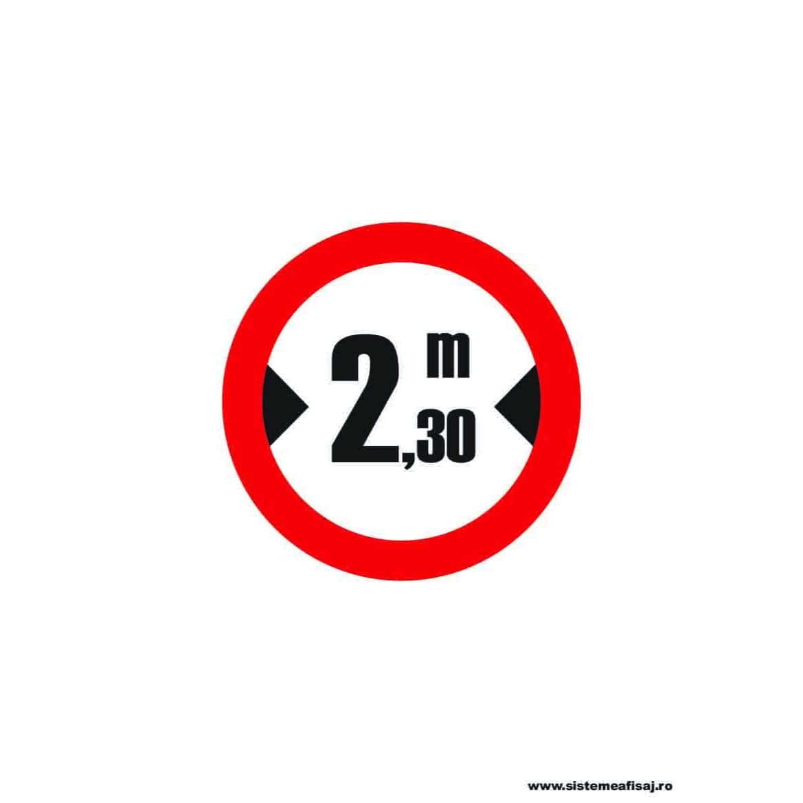 Semn Indicator Accesul Interzis Vehiculelor Mai Late de 2.50 m