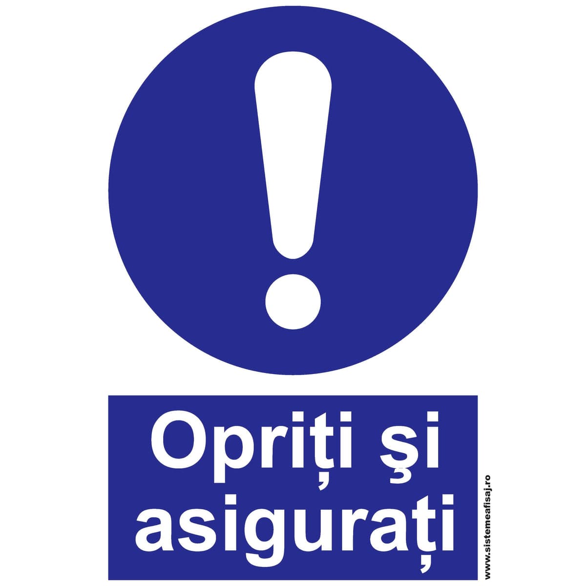Semn Indicator Opriti Si Asigurati