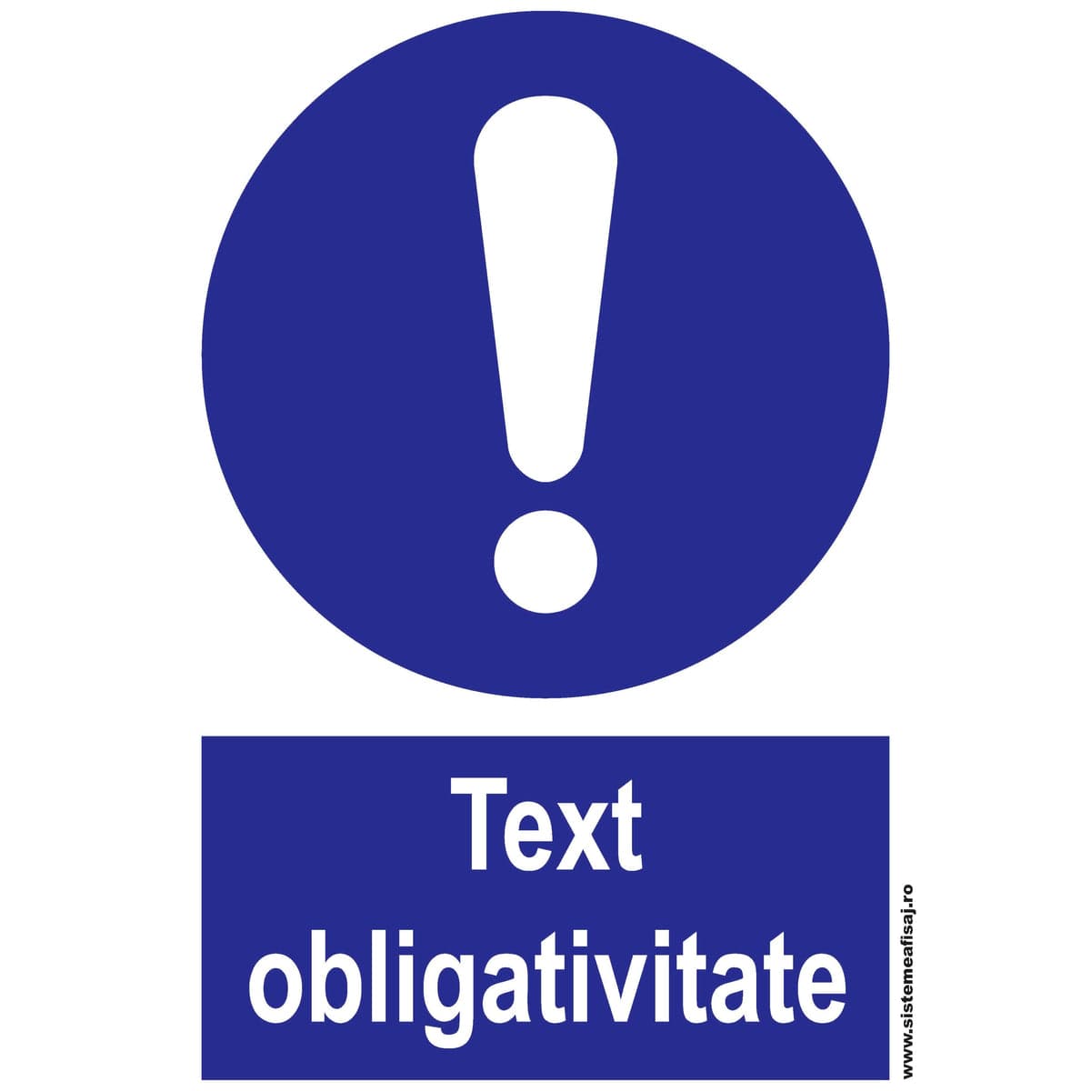 Semn Indicator Text Obligativitate